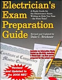 Electricians Exam Preparation Guide: Based on the 2008 NEC [With CDROM] (Paperback, 7, Revised, Update)