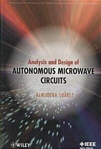 Autonomous Microwave Circuits (Hardcover)