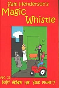 Magic Whistle #11 (Paperback)