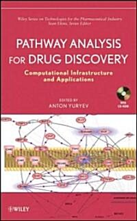 Pathway Analysis for Drug Discovery: Computational Infrastructure and Applications [With CDROM] (Hardcover)