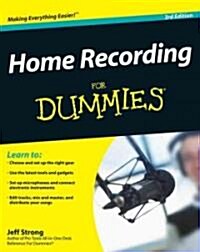 Home Recording For Musicians For Dummies (Paperback, 3rd)