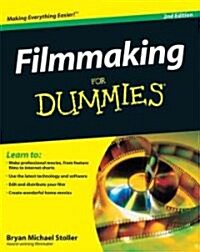 Filmmaking for Dummies (Paperback, 2)