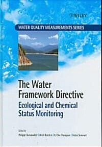 The Water Framework Directive: Ecological and Chemical Status Monitoring (Hardcover)