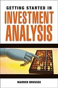 Getting Started in Investment Analysis (Paperback)