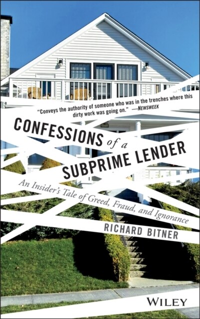 [중고] Confessions of a Subprime Lender: An Insiders Tale of Greed, Fraud, and Ignorance (Paperback)