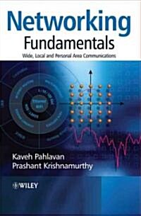 Networking Fundamentals: Wide, Local and Personal Area Communications (Hardcover)