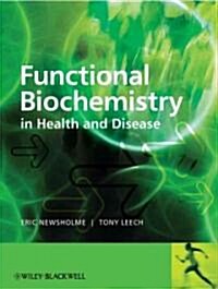 Functional Biochemistry in Health and Disease (Hardcover)