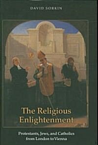 The Religious Enlightenment (Hardcover)