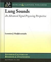 Lung Sounds: An Advanced Signal Processing Perspective (Paperback)