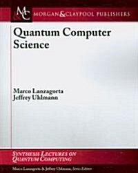 Quantum Computer Science (Paperback)