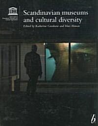 Scandinavian Museums and Cultural Diversity (Paperback)