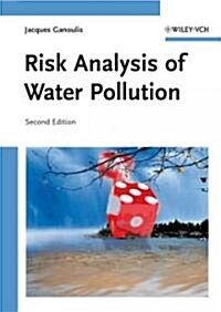 Risk Analysis of Water Pollution (Hardcover, 2, Revised, Expand)