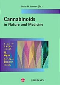 Cannabinoids in Nature and Medicine (Hardcover)