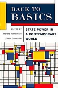 Back to Basics: State Power in a Contemporary World (Paperback)