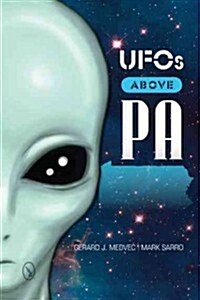 UFOs Above PA (Paperback)