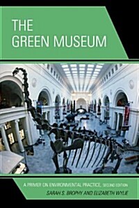 The Green Museum (Paperback, 2nd)