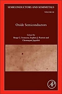 Oxide Semiconductors: Volume 88 (Hardcover)