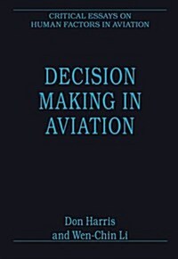 Decision Making in Aviation (Hardcover)