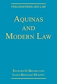 Aquinas and Modern Law (Hardcover)