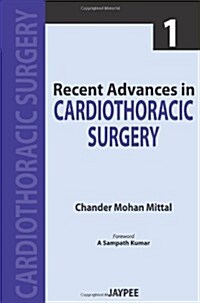 Recent Advances in Cardiothoracic Surgery - 1 (Paperback)