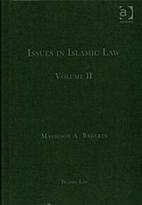 Issues in Islamic Law : Volume II (Hardcover)