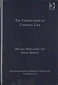 The Codification of Criminal Law (Hardcover)