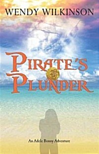 Pirates Plunder (Paperback)
