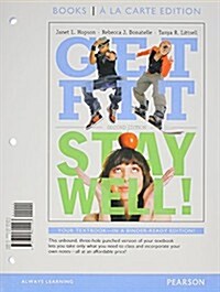 Get Fit, Stay Well! with Student Access Code Card (Loose Leaf, 2)