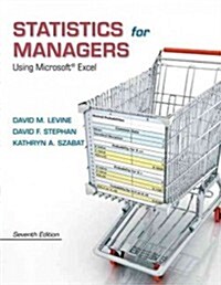 Statistics for Managers Using Microsoft Excel Plus New Mystatlab with Pearson Etext -- Access Card Package (Hardcover, 7, Revised)