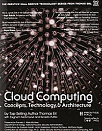 Cloud Computing: Concepts, Technology & Architecture (Hardcover)