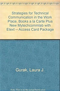 Strategies for Technical Communication in the Work Place (Paperback, 2nd, PCK, UNBN)