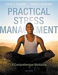 Practical Stress Management: A Comprehensive Workbook (Paperback, 6)