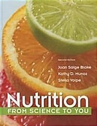 Nutrition: From Science to You (Loose Leaf, 2)