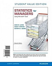 Statistics for Managers Using Microsoft Excel (Loose Leaf, 7, Student Value)