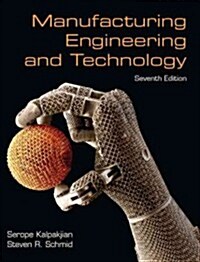 Manufacturing Engineering and Technology (Hardcover, 7)