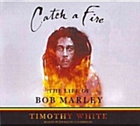 Catch a Fire: The Life of Bob Marley (Audio CD, Library)