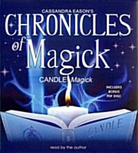 Chronicles of Magick: Candle Magick [With CDROM] (Audio CD)