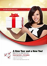A New Year and a New You!: Make This Your Best Year Ever! (Audio CD)