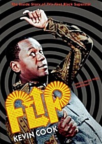 Flip: The Inside Story of TVs First Black Superstar (MP3 CD)