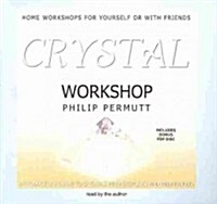 Crystal Workshop Lib/E (Audio CD)