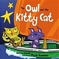 The Owl and the Kitty Cat (Board Books)