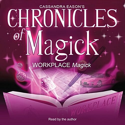 Chronicles of Magick: Workplace Magick (MP3 CD)