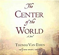 The Center of the World (Audio CD)