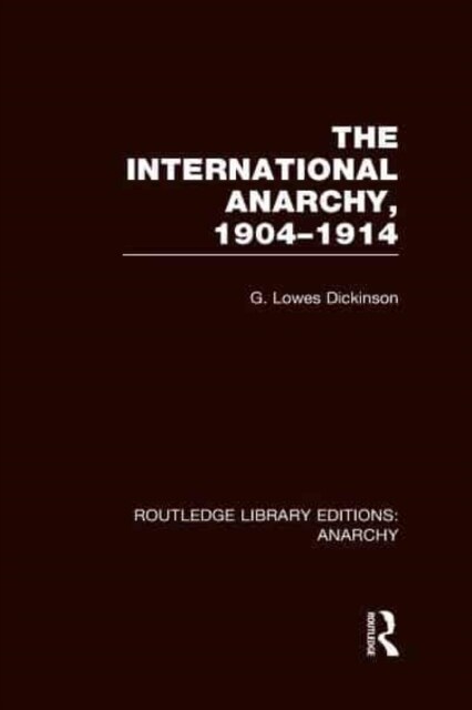 Routledge Library Editions: Anarchy (4 vols) (Package)
