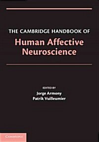 [중고] The Cambridge Handbook of Human Affective Neuroscience (Paperback)