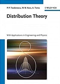 Distribution Theory: With Applications in Engineering and Physics (Hardcover)