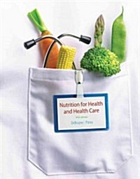 Nutrition for Health and Healthcare (Paperback, 5)