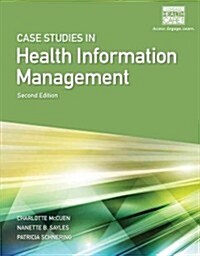 Case Studies for Health Information Management (Paperback, 2, Revised)