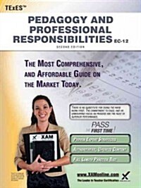 Texes Pedagogy and Professional Responsibilities EC-12 Teacher Certification Study Guide Teacher Prep (Paperback, 2, Second Edition)