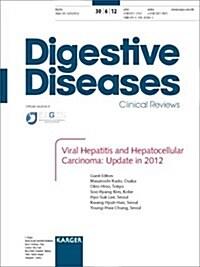 Viral Hepatitis and Hepatocellular Carcinoma: Update in 2012: 9th Korea-Japan Liver Symposium in Conjunction with the International Symposium of Asan (Paperback)